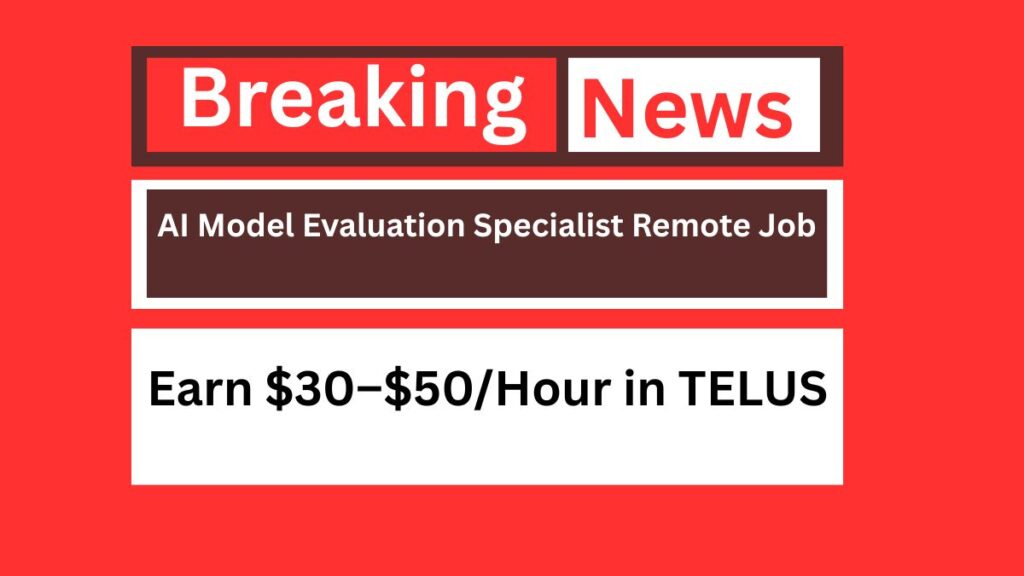 AI Model Evaluation Specialist