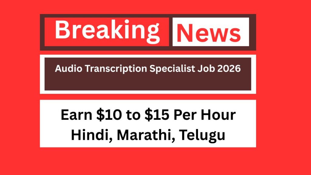 Audio Transcription Specialist