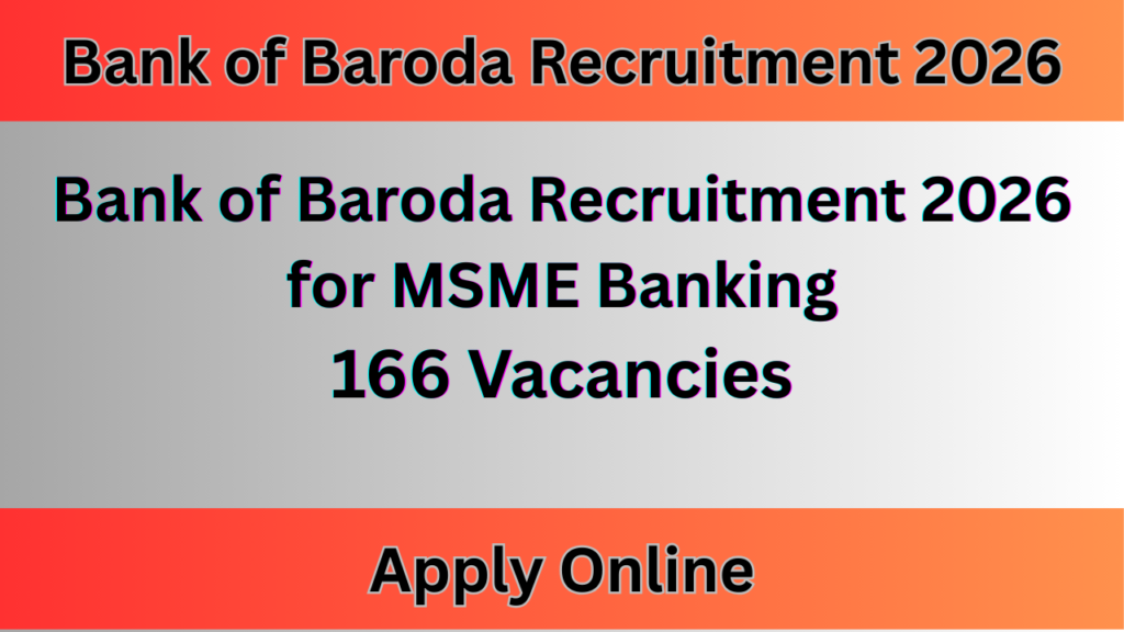 Bank of Baroda Recruitment 2026