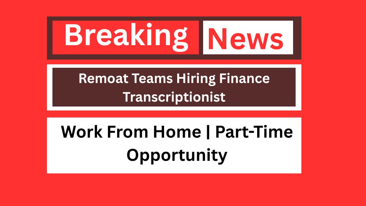 Finance Transcriptionist