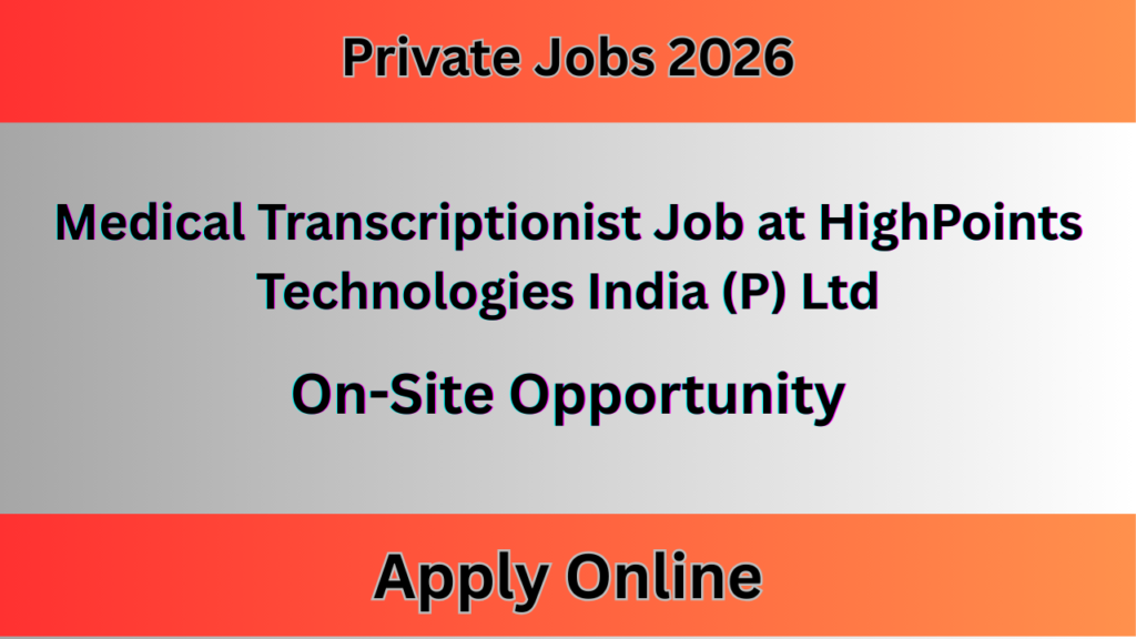 Medical Transcriptionist Job