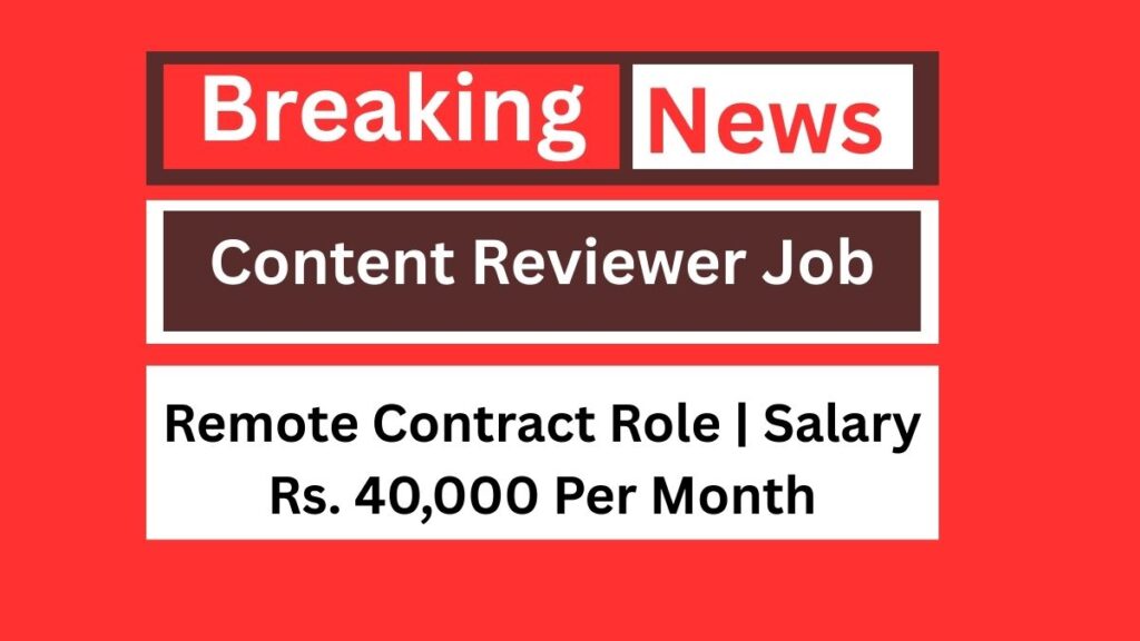 Content Reviewer Job