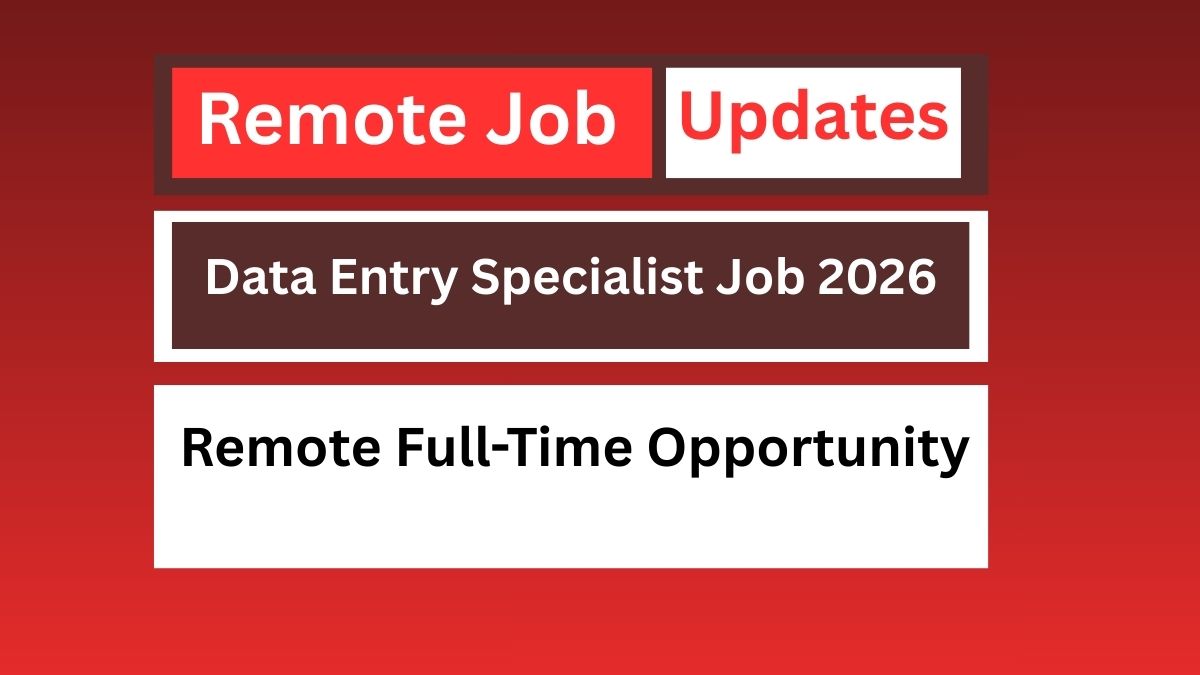 Data Entry Specialist Job 2026