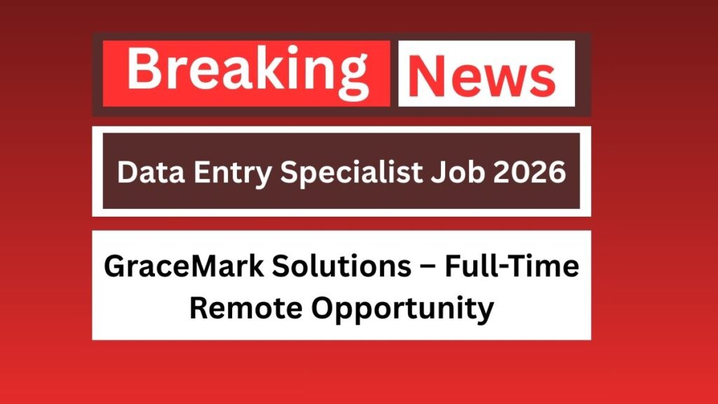 Data Entry Specialist Job 2026
