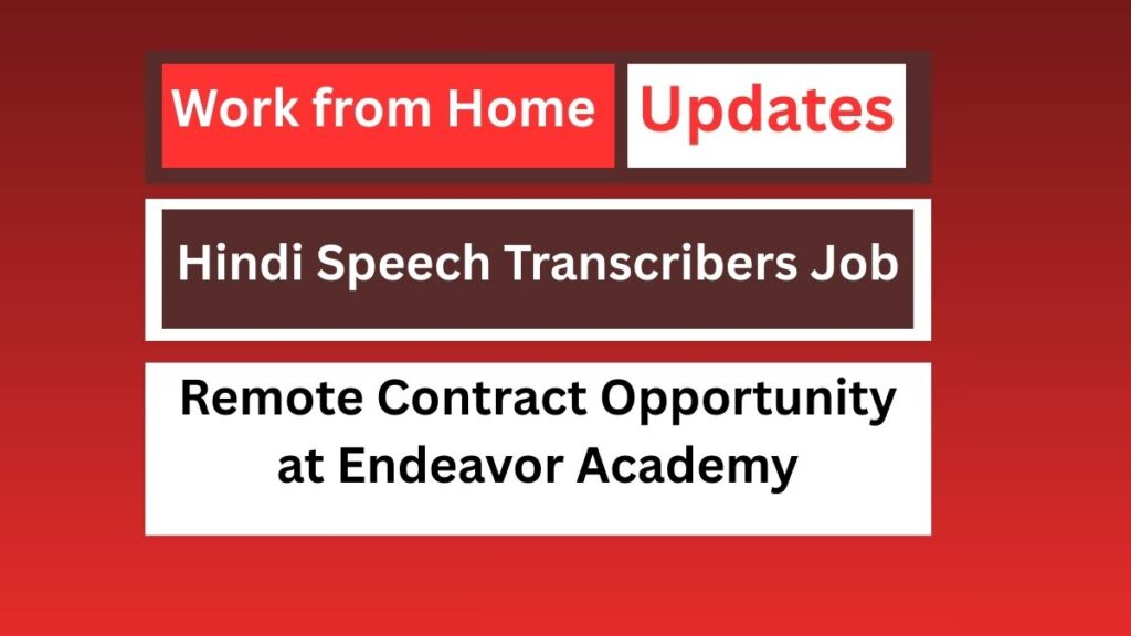 Hindi Speech Transcribers Job