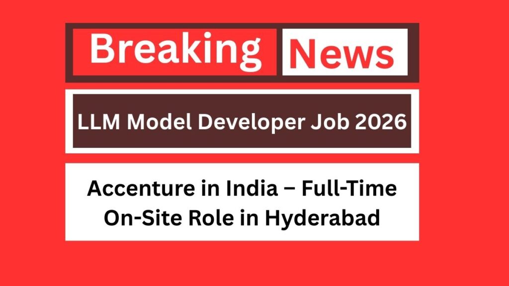 LLM Model Developer Job 2026