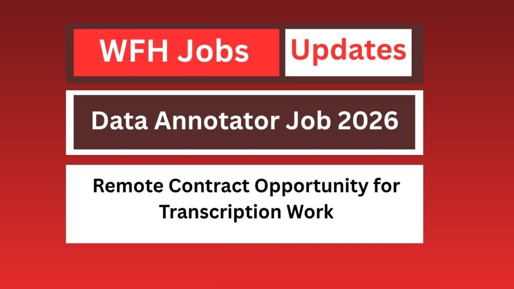 Data Annotator Job 2026