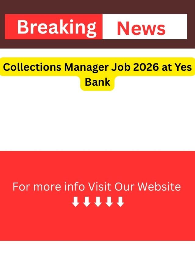 Collections Manager Job 2026 at Yes Bank