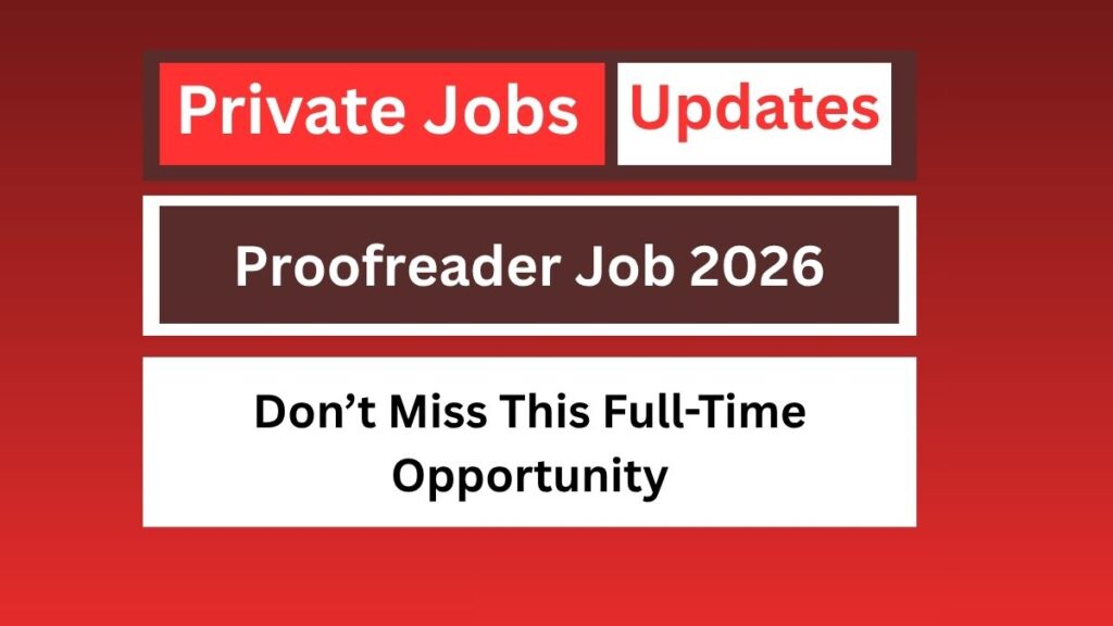 Proofreader Job 2026
